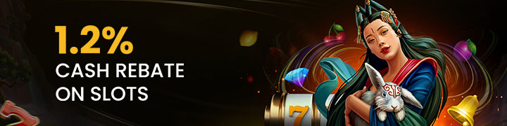 1.2% Cash Rebate on Slots