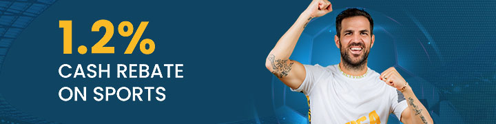 1.2% Cash Rebate on Sports