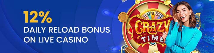 12% Daily Reload Bonus on Live Casino